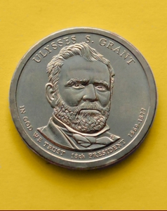 Ulysses S. Grant, 18  1869-1877 - 1  2011 